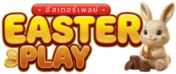 EasterPlay | อีสเตอร์เพลย์